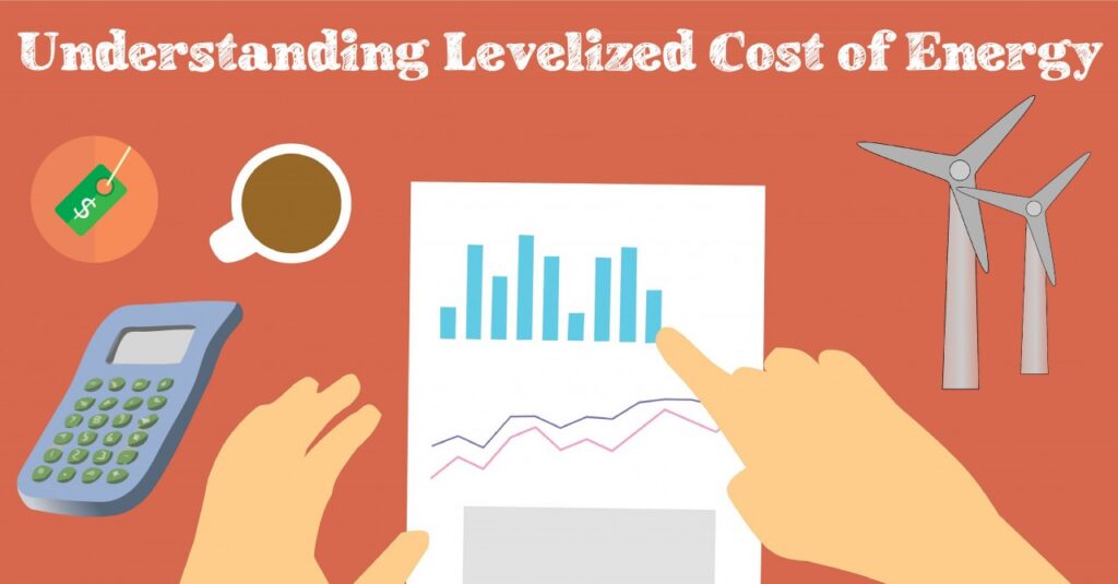 Graphic titled "Understanding Levelized Cost of Energy" with a person pointing to a paper with graphs on it